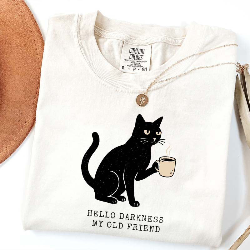 Black Cat Coffee Hello Darkness My Old Friend T-Shirt