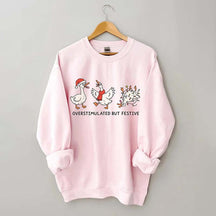 Overstimulated But Festive Sweatshirt
