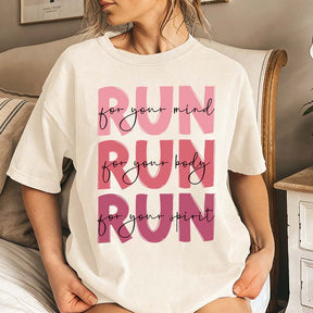 Run For Your Mind T-Shirt