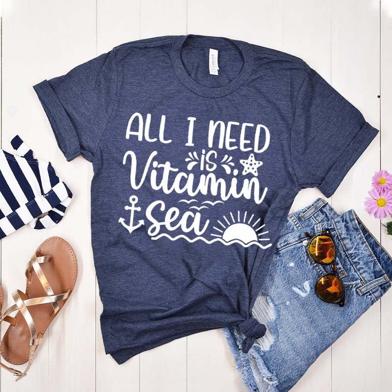 All I Need Is Vitamin Sea T-Shirt