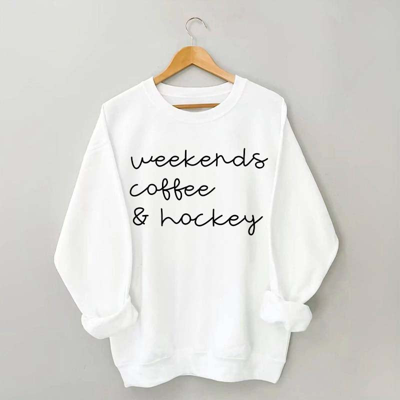 Weekends Coffee Hockey Mom Sweatshirt