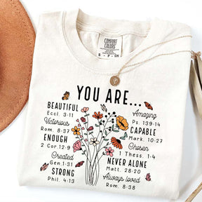 YOU ARE Inspirational Floral Beautiful Capable Strong T-Shirt