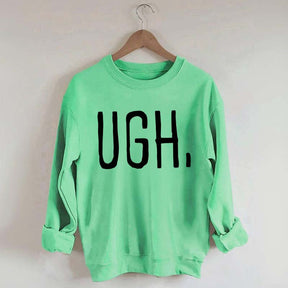 Ugh Workout Sweatshirt