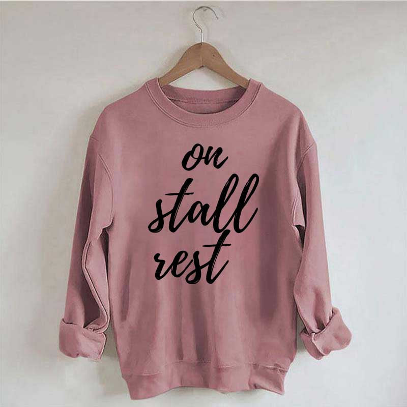 On Stall Rest Horse Riding Sweatshirt