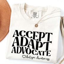Accept Adapt Advocate T-Shirt
