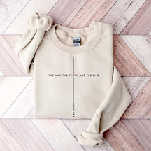 Faith Christmas The Way the Truth The Life Sweatshirt