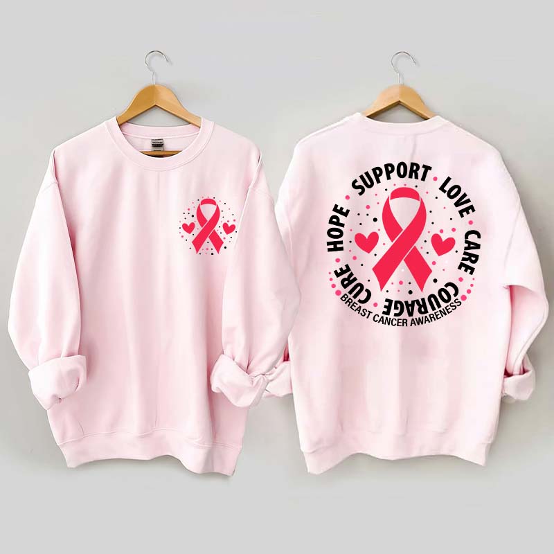Breast Cancer Awareness Support Love Care Courage Sweatshirt