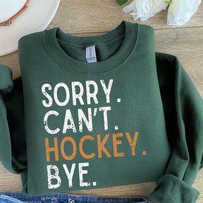 Busy Funny Ice Hockey Coach Sweatshirt