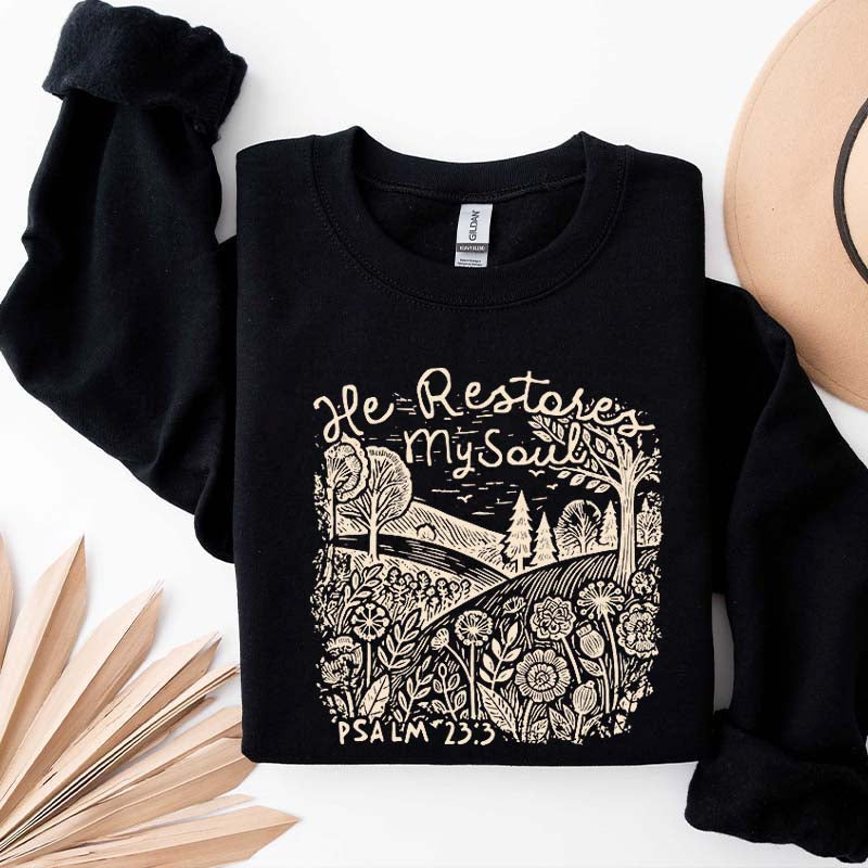 He Restores My Soul Psalm Floral Vintage Sweatshirt