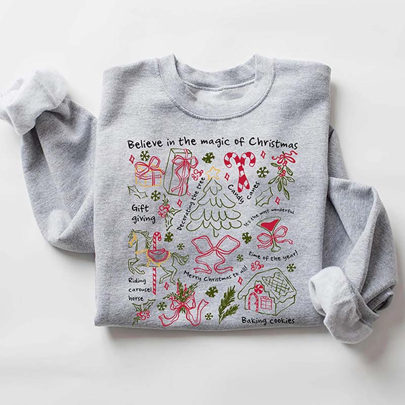 Believe In The Magic Of Christmas Sweatshirt