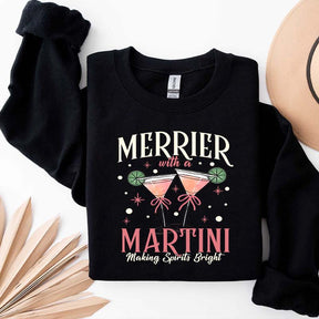 Merrier With A Martini Sweatshirt