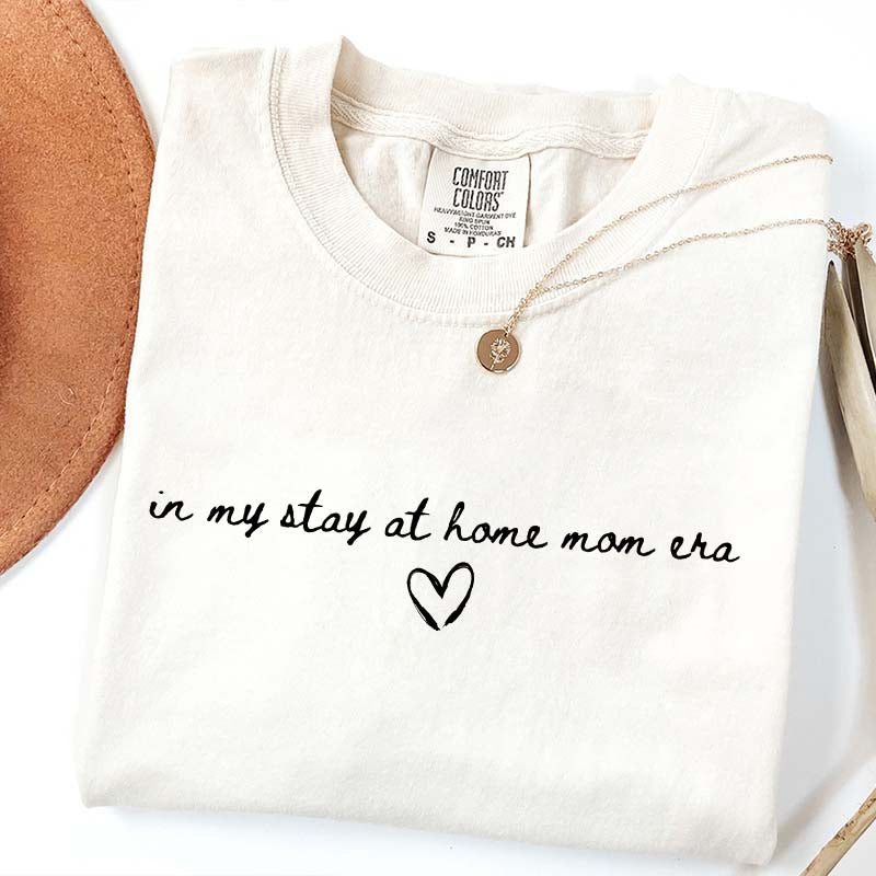 Stay At Home Mom Era T-Shirt