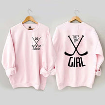 Custom That's My Girl Sweatshirt