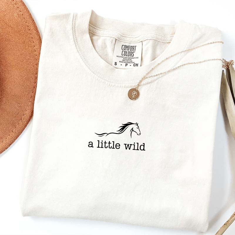 A Little Wild Comfort Colors Minimalist Horse T-Shirt