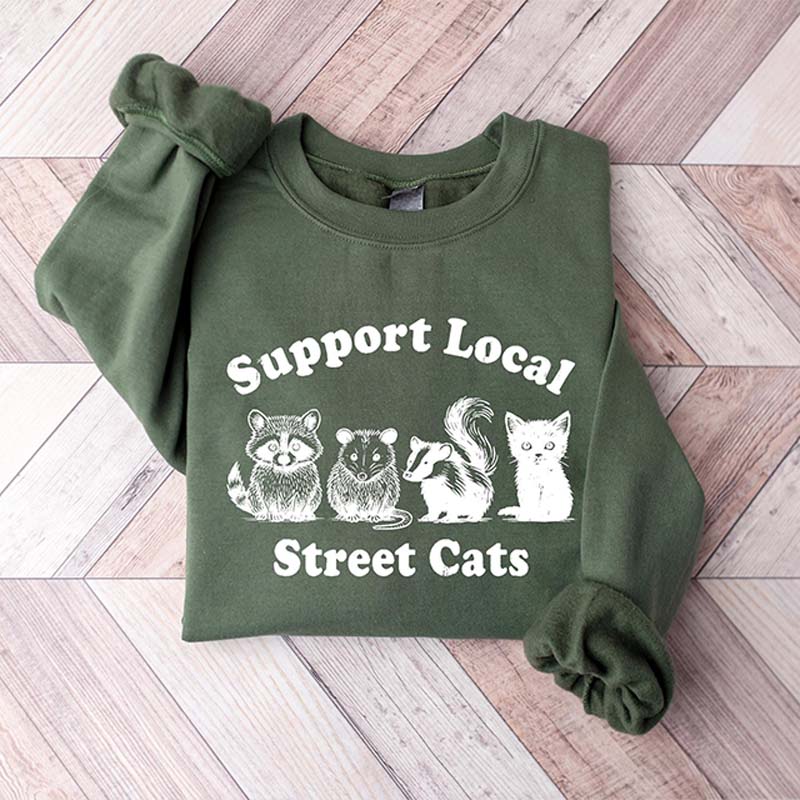 Support Local Street Cats Sweatshirt