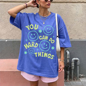 You Can Do Hard Things Motivational T-Shirt