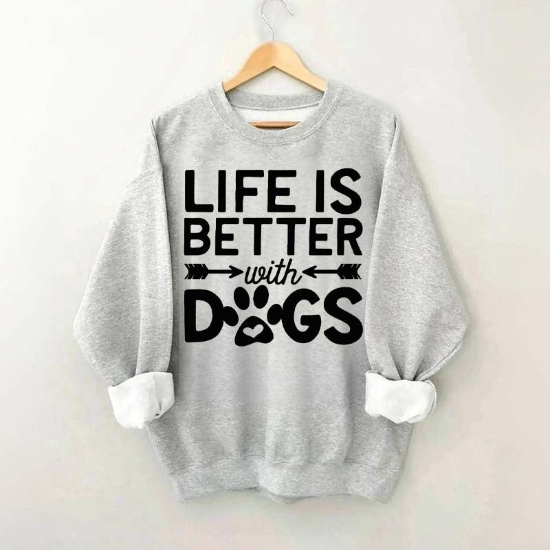 Life Is Better With Dogs Heavy Blend Sweatshirt