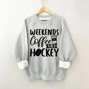 Weekends Coffee & Hockey Saying Sweatshirt