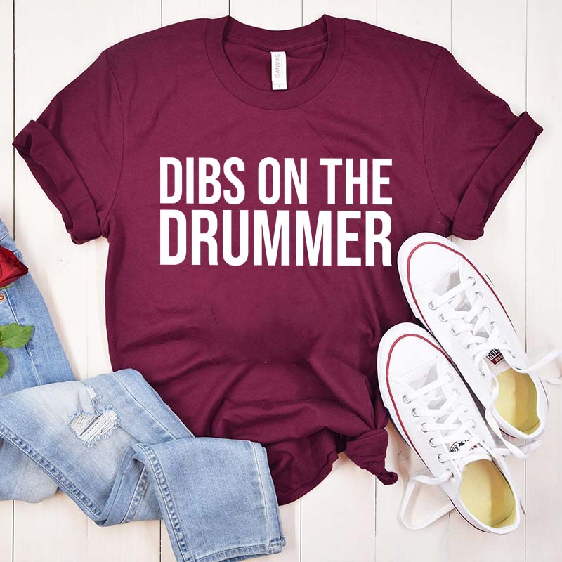 Dibs On The Drummer Musician Gifts T-Shirt