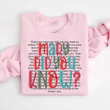 Mary Did You Know Christmas Religous Sweatshirt