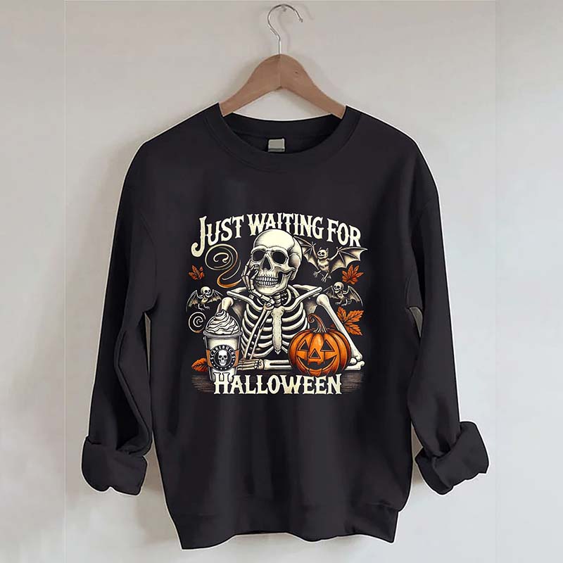 Just Waiting For Halloween Sweatshirt