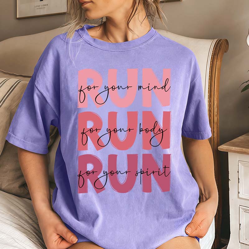 Run For Your Mind T-Shirt