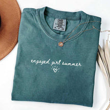 Engaged Girl Summer T-Shirt