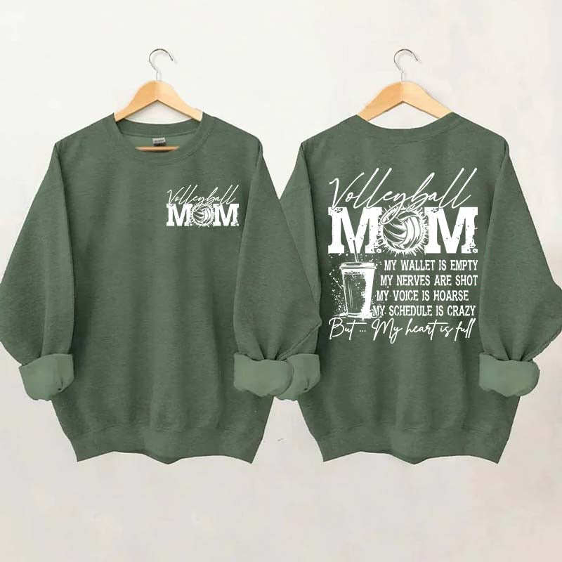 Volleyball Mom My Wallet is Empty Sweatshirt
