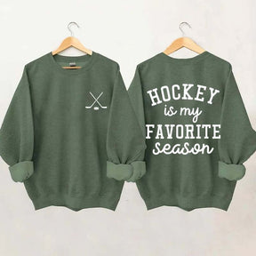 Hockey is My Favorite Season Funny Sweatshirt