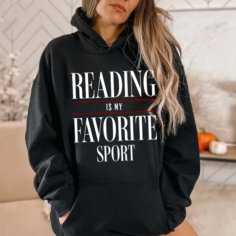 Reading Is my Favorite Sport Hoodie