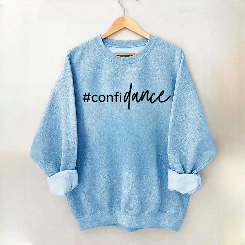 Confidance Sweatshirt