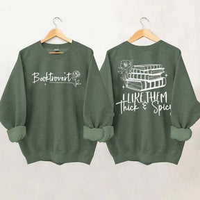 I Like Them Thick & Spicy Romance Sweatshirt
