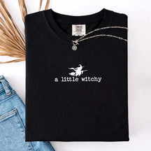 Cute Halloween A Little Witchy T-Shirt