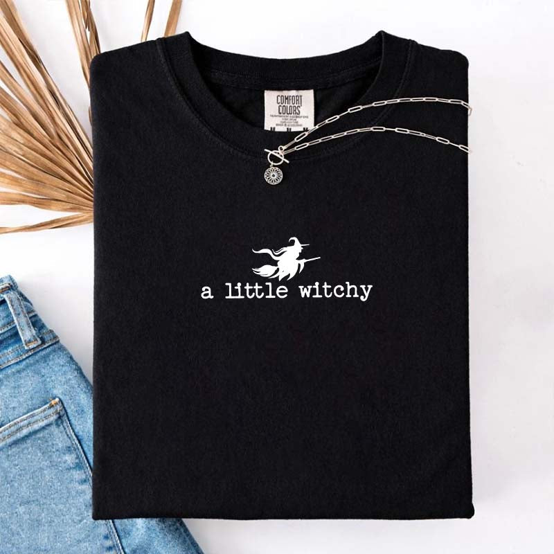 Cute Halloween A Little Witchy T-Shirt