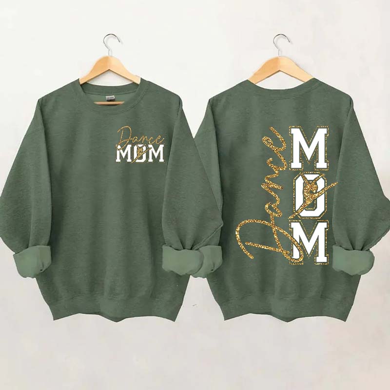 Dance Mom My Heart Is On That Stage Sweatshirt