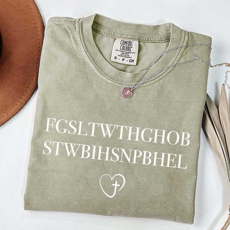 For God So Loved John FGSLTWTHGOB  T-Shirt