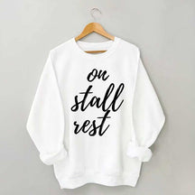 On Stall Rest Horse Riding Sweatshirt