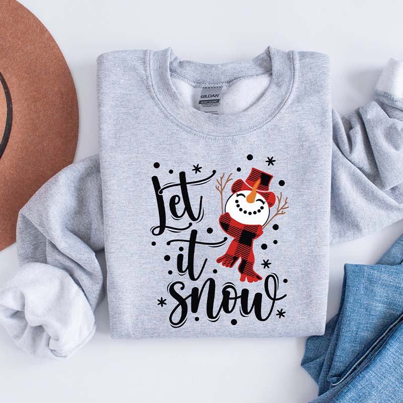 Let It Snow Sweatshirt