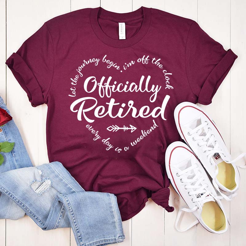 Cute Officially Retired Retirement T-Shirt