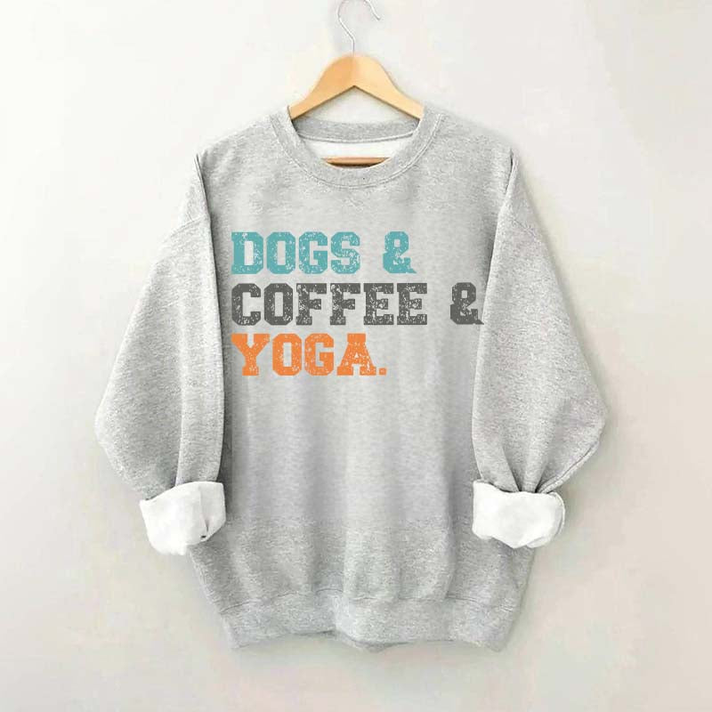 Dog Coffee Yoga Sweatshirt