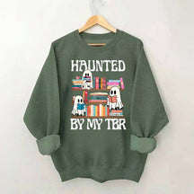 Haunted By My TBR Cute Ghost Reading Books Sweatshirt