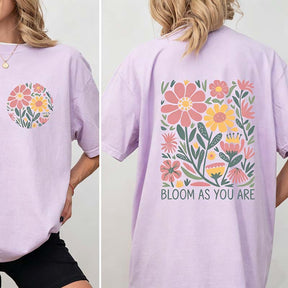 Motivational Bloom As You Are T-Shirt