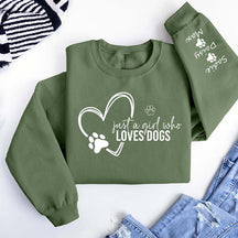 Custom Just A Girl Who Loves Dogs Sweatshirt