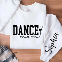 Custom Ballet Dance Mom Sweatshirt