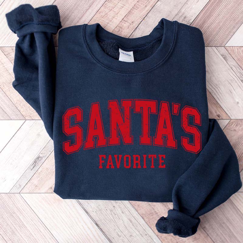 Funny Santas Favorite Christmas Sweatshirt