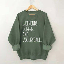 Weekend Coffee And Volleyball Sweatshirt