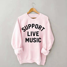 Support Live Music Vintage Sweatshirt