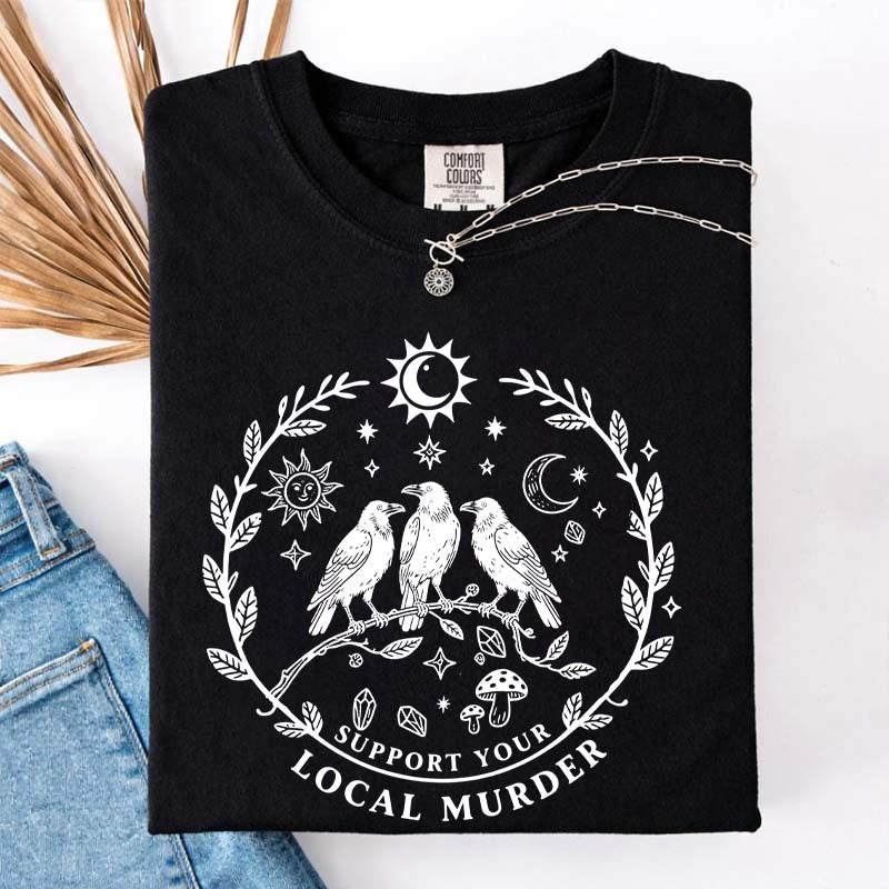 Support Your Local Murder Sun And Moon T-Shirt
