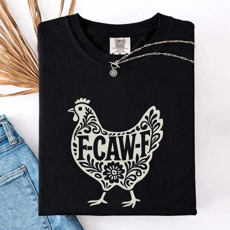 F-CAW-F Farm Animal Chicken T-Shirt