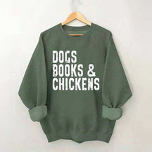 Trendy Dogs Books & Chickens Sweatshirt
